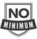 No Minimum Order